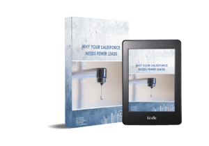 your sales tea needs fewer leads